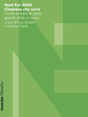 cover image of Nord Est 2024. L'impresa che verrà